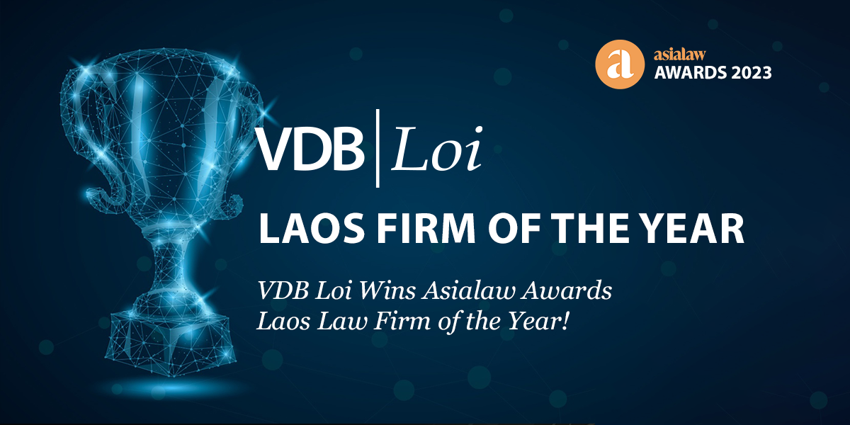 VDB Loi Wins Asialaw Awards Laos Law Firm of the Year!